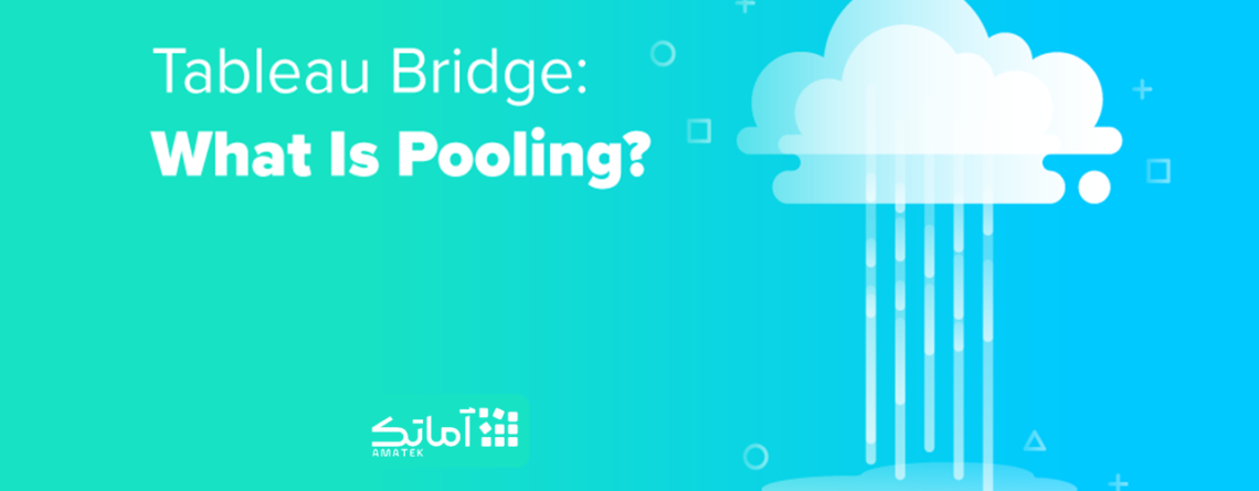 Tableau bridge - لایسنس تبلو